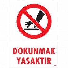 Dokunmak Yasaktır