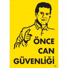 Önce Can Güvenliği